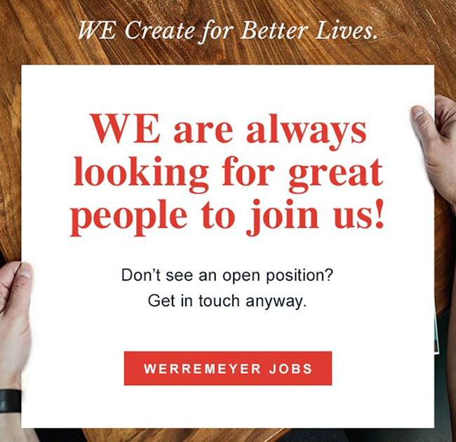 We are always looking for great people to join us. Don't see an open position? Get in touch anyway.